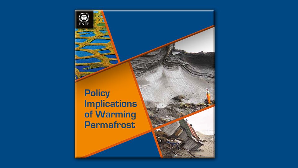 Rapporto UNEP Feedback dello scioglimento del permafrost